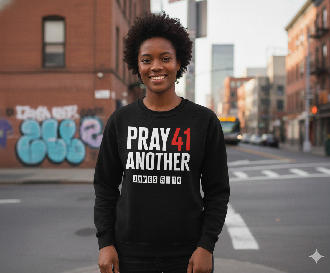 Pray 41 Another - Unisex Sweatshirt (Dark Colors)